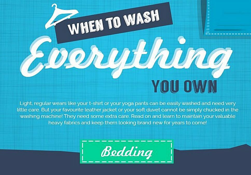 Wash everything you own